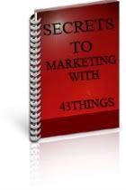 Secrets to Marketing with 43 Things