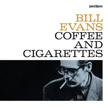 billevans_coffeeandcigarettes.jpg