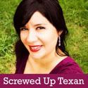 Screwed Up Texan