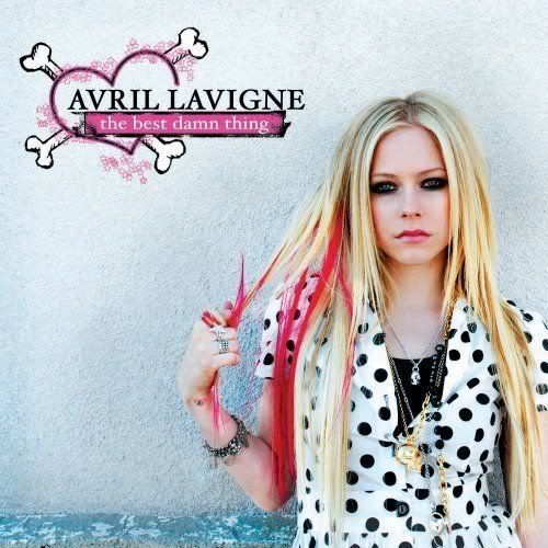 Avril Lavigne The Best Damn Thing 2007 Tracklist