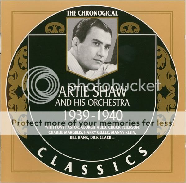Artie Shaw and His Orchestra: 1939 - 1940 [Chronological Classics 1087] Pictures, Images and Photos